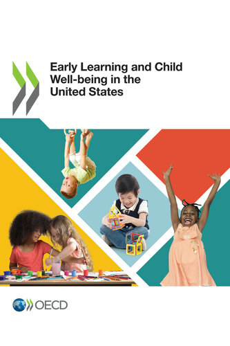 Early Learning and Child Well-being in the United States