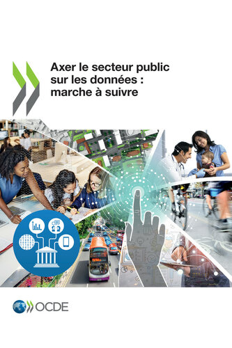 Axer le secteur public sur les données : marche à suivre