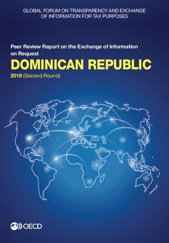 Global Forum on Transparency and Exchange of Information for Tax Purposes: Dominican Republic 2019 (Second Round)