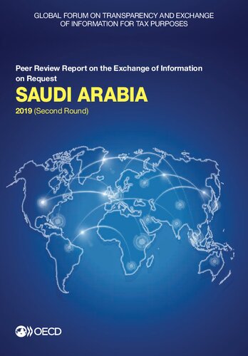 Global Forum on Transparency and Exchange of Information for Tax Purposes: Saudi Arabia 2019 (Second Round) Peer Review Report on the Exchange of Information on Request