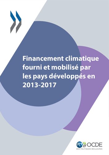 Financement climatique fourni et mobilisé par les pays développés en 2013-2017