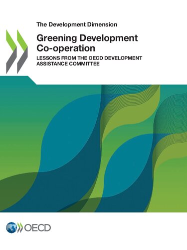 Greening Development Co-Operation: Lessons from the OECD Development Assistance Committee