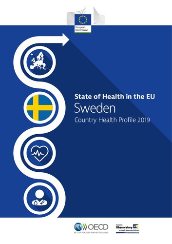 State of Health in the EU Sweden: Country Health Profile 2019