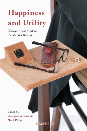 Happiness and Utility: Essays Presented to Frederick Rosen