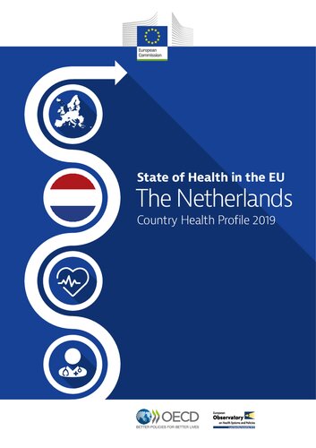 State of Health in the EU Netherlands: Country Health Profile 2019
