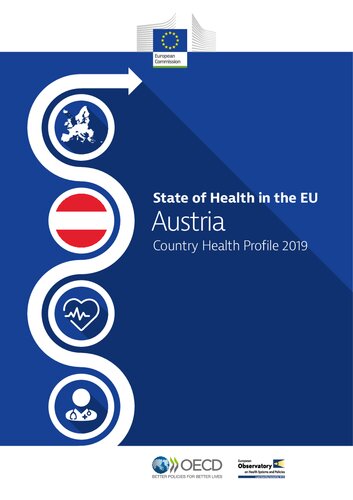State of Health in the EU Austria: Country Health Profile 2019