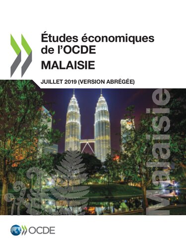 Études économiques de l'OCDE : Malaisie 2019 (version abrégée)
