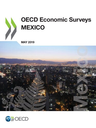 OECD Economic Surveys: Mexico 2019