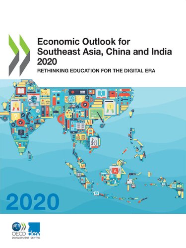 Economic Outlook for Southeast Asia, China and India 2020