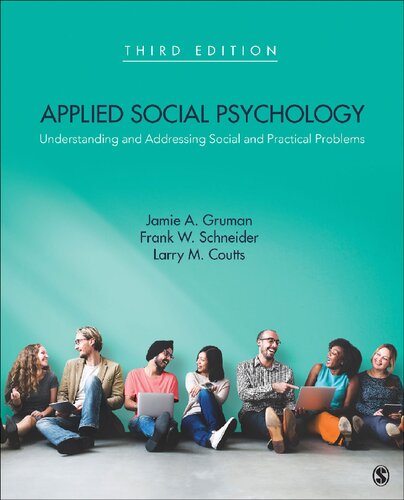 Applied social psychology : understanding and addressing social and practical problems