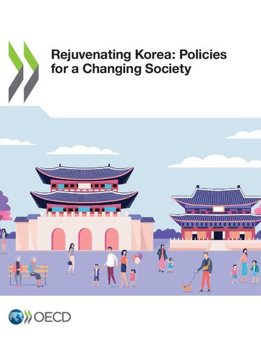 Rejuvenating Korea: Policies for a Changing Society
