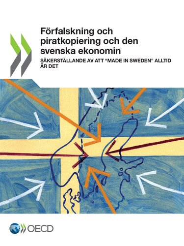 Förfalskning och piratkopiering och den svenska ekonomin