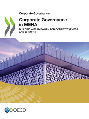 Corporate Governance in MENA: Building a Framework for Competitiveness and Growth