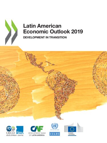 Latin American Economic Outlook 2019 Development in Transition