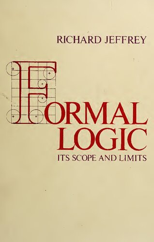 Formal Logic: Its Scope and Limits
