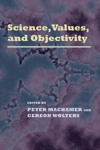 Science, Values, and Objectivity