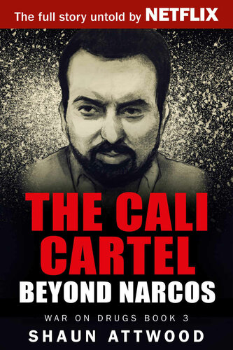 The Cali Cartel: Beyond Narcos