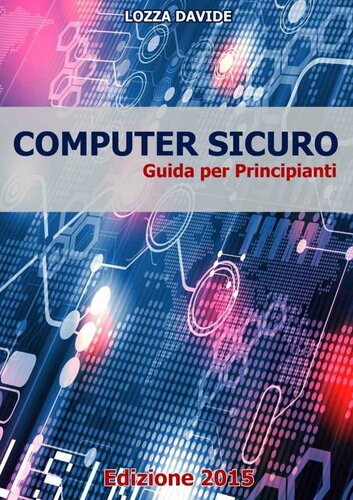 COMPUTER SICURO - Guida per Principianti: Guida per Principianti (Italian Edition)