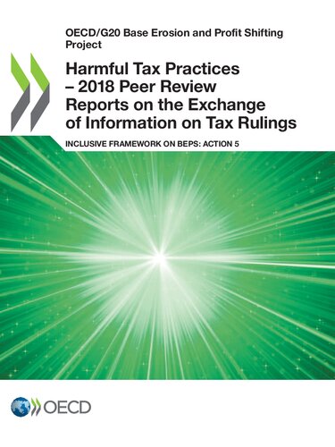 Harmful Tax Practices - 2018 Peer Review Reports on the Exchange of Information on Tax Rulings