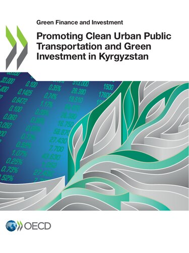 Promoting clean urban public transportation and green investment in kyrgyzstan.