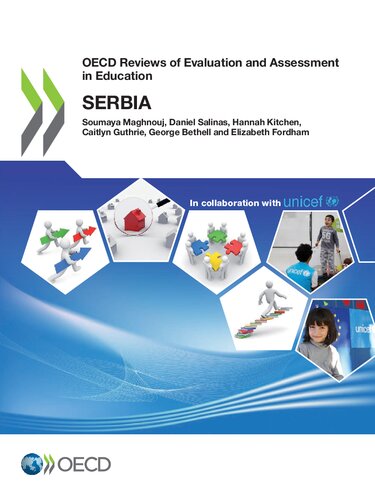 OECD REVIEWS OF EVALUATION AND ASSESSMENT IN EDUCATION : serbia.