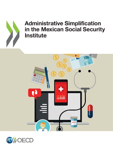 Administrative simplification in the Mexican Social Security Institute.