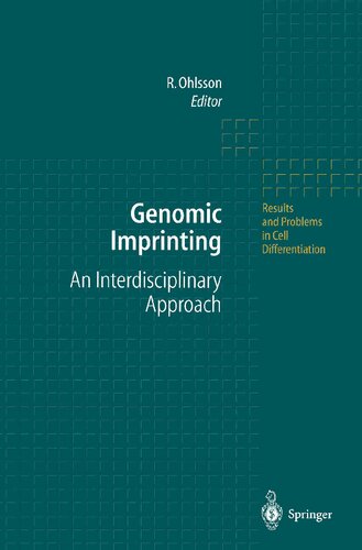 Genomic Imprinting: An Interdisciplinary Approach (Results and Problems in Cell Differentiation)
