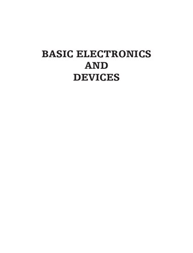 Basic Electronics and Devices