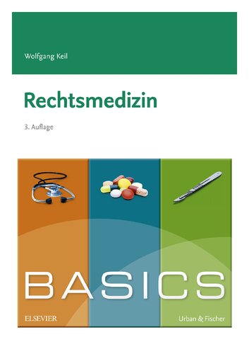 BASICS Rechtsmedizin