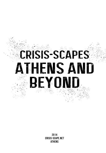 Crisis-scapes: Athens and Beyond
