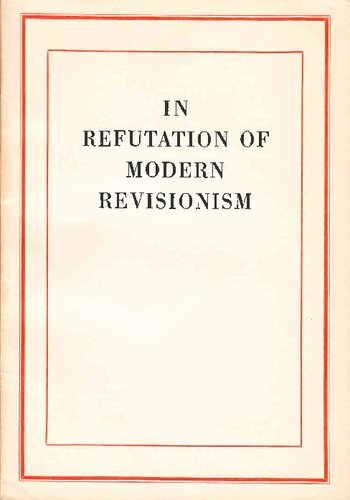 In refutation of modern revisionism