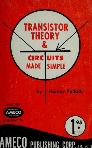 Transistor Theory and Circuits Made Simple