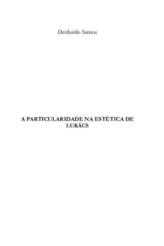A particularidade na estética de Lukács