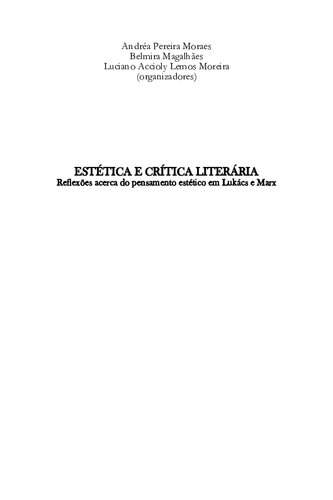 Estética e crítica literária: reflexões acerca do pensamento estético em Lukács e Marx