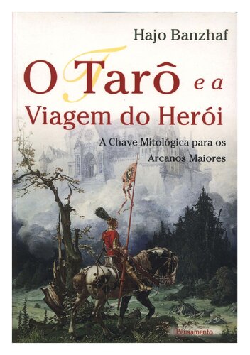 O tarô e a jornada do herói