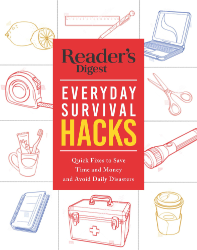 Reader’s Digest Everyday Survival Hacks