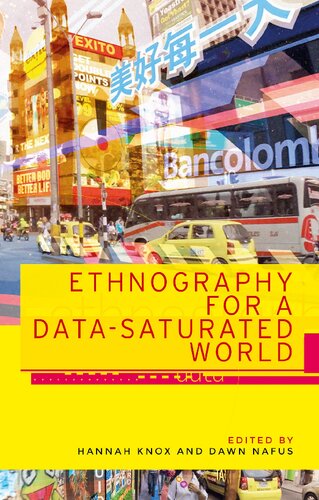 Ethnography for a data-saturated world