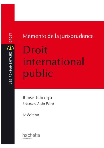 Mémento de la jurisprudence : droit international public