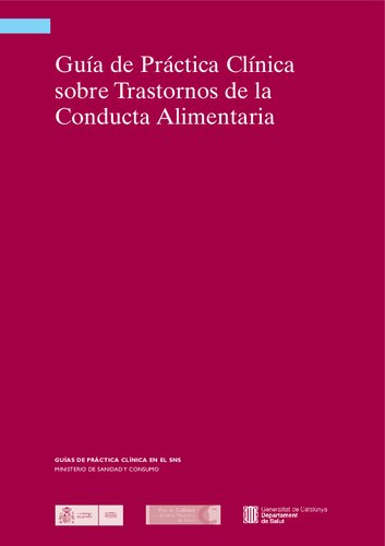 Guía de Práctica Clínica sobre Trastornos de la Conducta Alimentaria