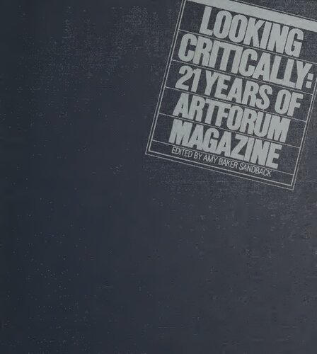 Looking Critically: 21 Years of Artforum Magazine