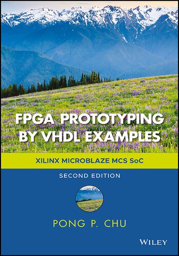FPGA Prototyping by VHDL Examples: Xilinx MicroBlaze MCS SoC