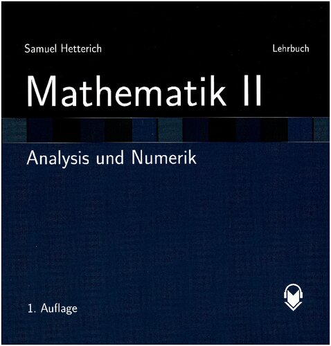 LEHRBUCH - Mathematik II - Analysis und Numerik