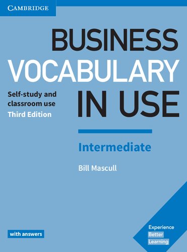 Business Vocabulary in Use: Intermediate Book with Answers and Enhanced ebook: Self-Study and Classroom Use, 3rd Edition