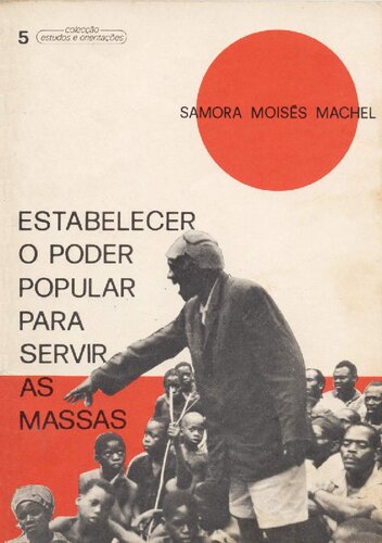 Estabelecer o poder popular para servir as massas