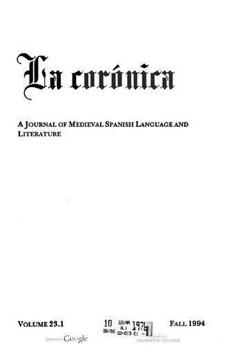 La corónica. A Journal of Medieval Hispanic Languages, Literatures, and Cultures