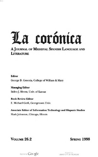 La corónica. A Journal of Medieval Hispanic Languages, Literatures, and Cultures