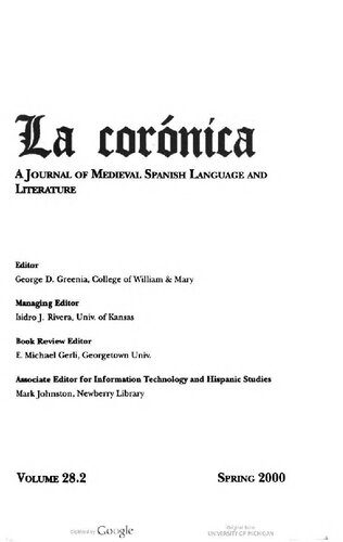 La corónica. A Journal of Medieval Hispanic Languages, Literatures, and Cultures