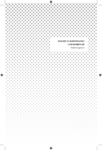 Ogledi o kapitalizmu i demokraciji