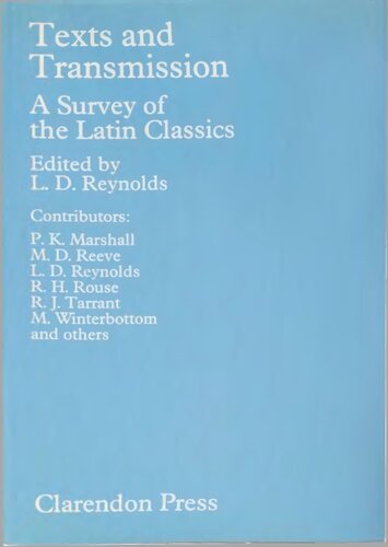 Texts and Transmission : A Survey of the Latin Classics