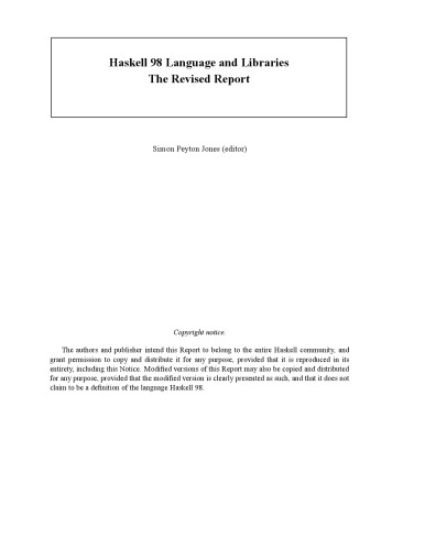Haskell 98 language and libraries The revised report